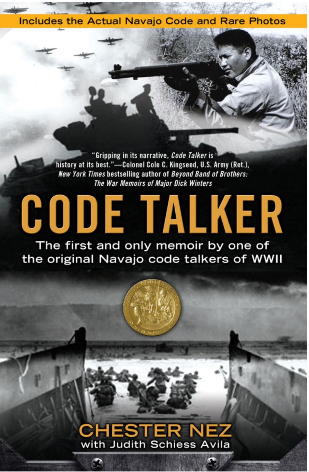 Code Talker: The First and Only Memoir By One of the Original Navajo Code Talkers of WWII